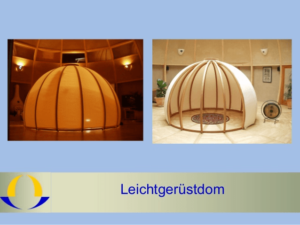 Leichtgerüstdom