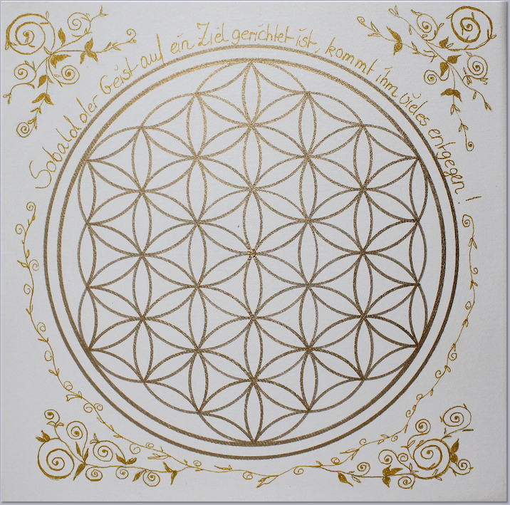Wandbild Blume des Lebens Geist ab Größe 30x30 cm mit Kraftspruch - Energiebild handgemalt